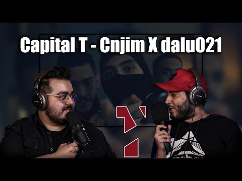 "Capital T" Cnjim X Dalu[ Reaction ] 🍌 ریکشن ترک  کپیتال تی از سینجیم و دلو