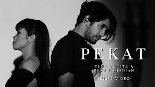Yura Yunita &amp; Reza Rahadian - Pekat (Official Music Video)