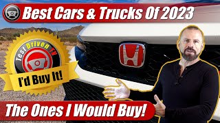 Best Of 2023: The Cars Tested I Would Actually Buy!