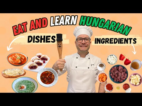 Hungarian dishes and ingredients - an essential guide to Hungarian cuisine 🥘#hungarianlanguage #food