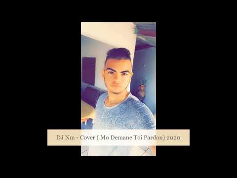 DJ Nm - Cover (Sky To Be Mo Demane Toi Pardon) 2020