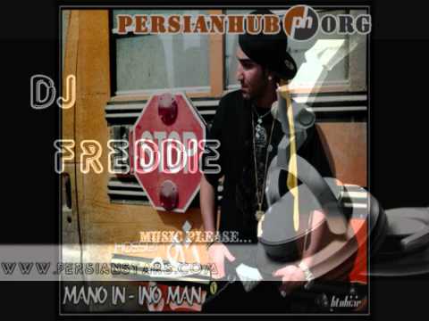Hossein Tohi - Mano In.Remix By DJ Freddie