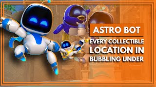 Astro Bot: Bubbling Under Collectible Guide