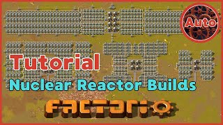 Factorio Nuclear Power Tutorial: Efficient 2, 4, 6 & 8 Reactor Builds with Blueprints