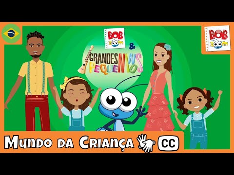 [LIBRAS] Mundo da Criança com Grandes Pequeninos | Bob Zoom | Vídeo Infantil Musical Oficial
