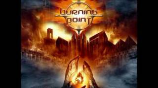 Burning Point - Face the Truth (HQ)