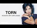 Natalie Imbruglia - Torn (Acoustic MTV Unplugged) [Official Audio]
