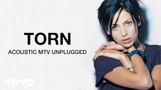 Natalie Imbruglia - Torn (Acoustic MTV Unplugged) [Official Audio]