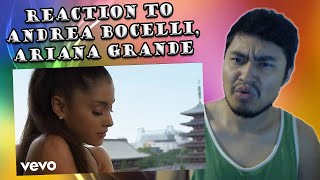 Andrea Bocelli, Ariana Grande - E Più Ti Penso (REACTION)