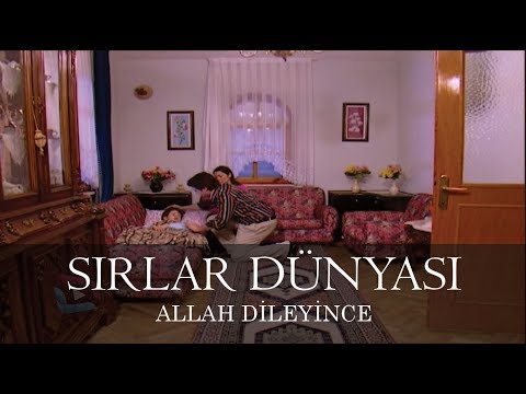 Sırlar Dünyası - ALLAH DİLEYİNCE