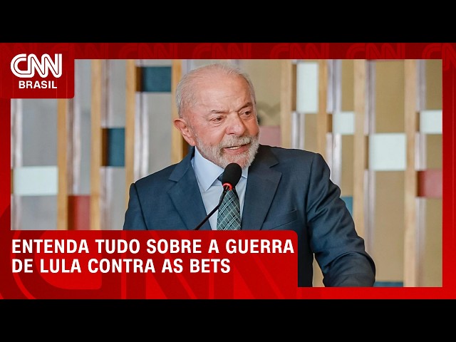 Lula e as bets: movimento político, econômico ou social? | CNN BRASIL