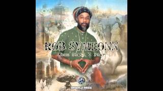 Rob Symeonn FT. Ken Serious - Rasta Not Lonely / Lonely Dub