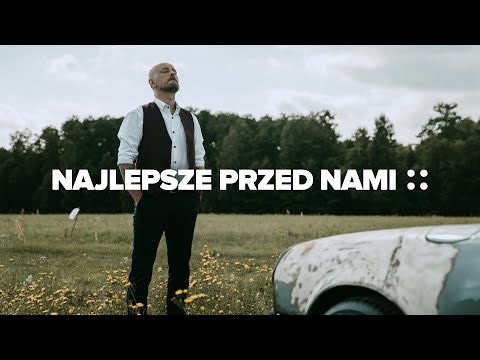 Video thumbnail for Najlepsze przed nami