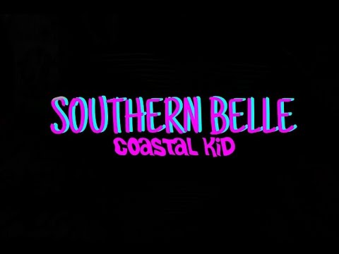 Coastal Kid - Southern Belle (Official Audio)