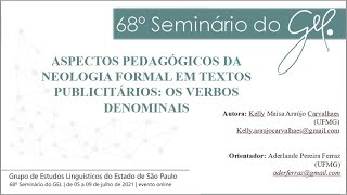 ASPECTOS PEDAGÓGICOS DA NEOLOGIA FORMAL EM TEXTOS PUBLICITÁRIOS: OS VERBOS DENOMINAIS