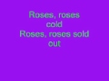 Roses lyrics meg and dia 
