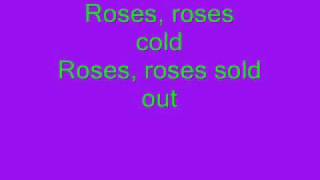 Roses lyrics meg and dia