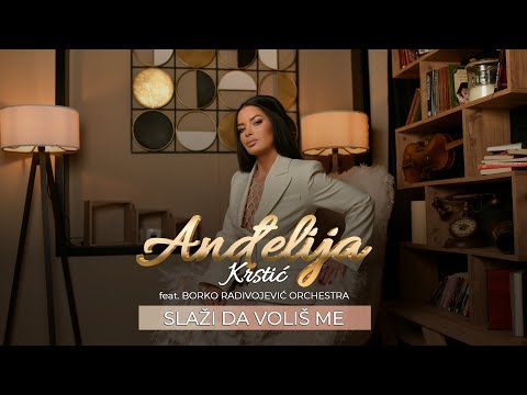 ANDJELIJA KRSTIĆ feat BORKO RADIVOJEVIĆ ORCHESTRA - SLAŽI DA VOLIŠ ME (OFFICIAL LIVE VIDEO 2025)