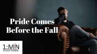 When Life Falls Apart: Pride Comes Before the Fall