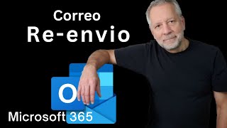 Como habilitar y configurar re-envio Correo Microsoft 365 - a direcciones externas