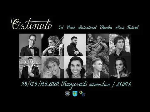 2nd Concert 3th Ostinato International Chamber Music Festival- Omiš