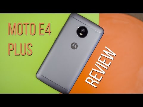 Motorola Moto E4 Plus Review