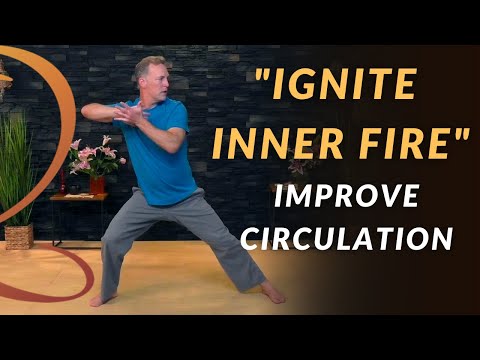 Igniting Inner Fire Qi Gong Practice | Improve Circulation with Qi Gong