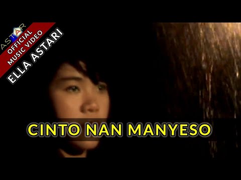 CINTO NAN MANYESO - ELLA ASTARI (OFFICIAL MUSIC VIDEO) LAGU OCU