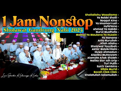 1 JAM FULL SHOLAWAT GANDRUNG NABI TERBARU 2025 LIVE PECANGAAN JEPARA 🔥
