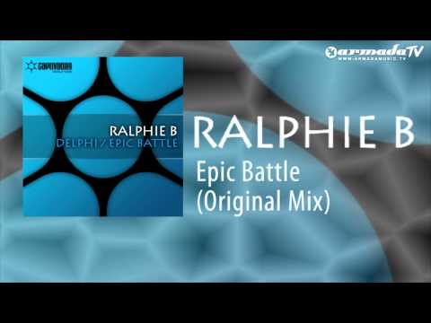 Ralphie B - Epic Battle (Original Mix)