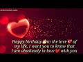 Happy Birthday Wishes To My Love Birthday Video