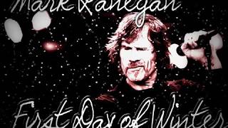 Mark Lanegan -  First Day Of Winter (2017)