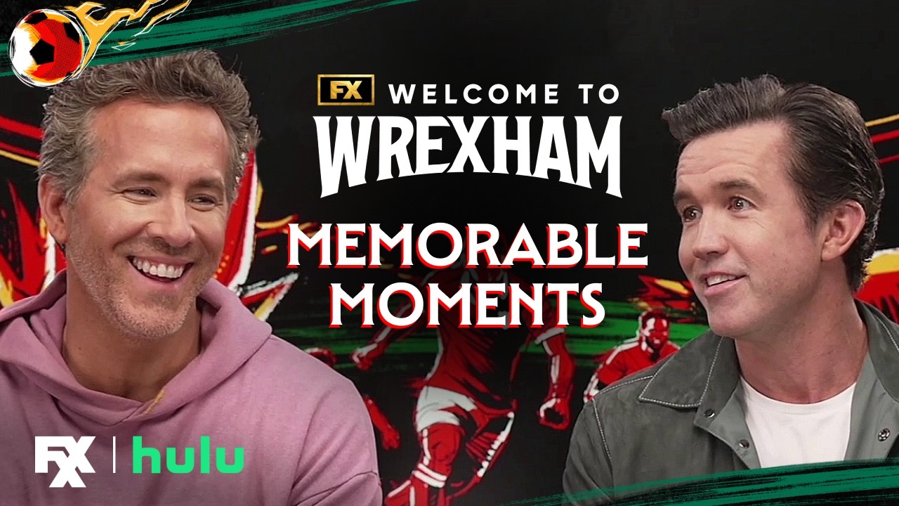 Ryan Reynolds and Rob Mac's Most Memorable Moments | Welcome to Wrexham | FX
