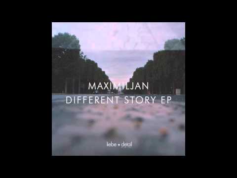 Maximiljan - Different Story (Original Mix) [liebe*detail]