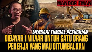 Download lagu DIBAYAR 1 MILYAR UNTUK JADI TUMBAL PESUGIHAN TAMBANG !! NGERI HATI HATI mp3 Download lagu DIBAYAR 1 MILYAR UNTUK JADI TUMBAL PESUGIHAN TAMBANG !! NGERI HATI HATI mp3