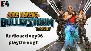 Bulletstorm Duke Nukem Tour Episode 4 (Let