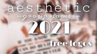 AESTHETIC ROBLOX GROUP NAME IDEAS 2021|| + free group logos