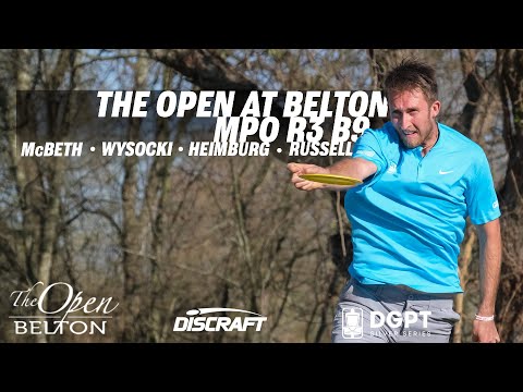 The Open at Belton | Final RD B9 | McBeth, Wysocki, Heimburg, Russell