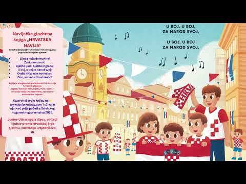 U boj, u boj za narod svoj! HRVATSKA NAVIJA - dječji zbor Kikići i Genijalci