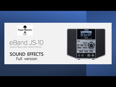 BOSS eBand JS-10 Effects comparison FULL (No talk)