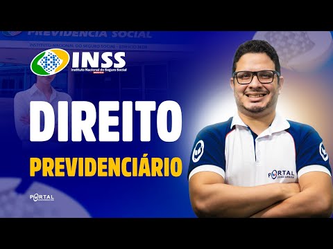 CONCURSO INSS: DIREITO PREVIDENCIÁRIO | Com o Profº. Harlenson Fonseca