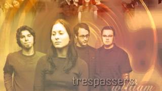Far Too Far - Trespassers William (2011)