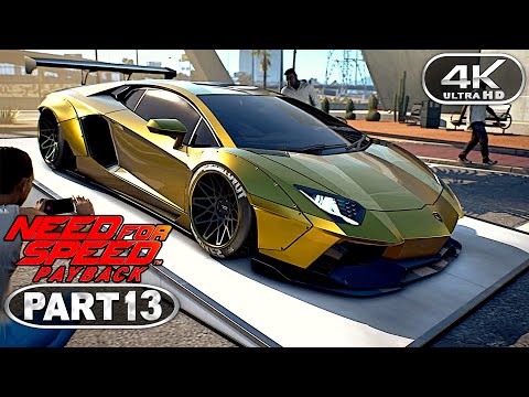 Need For Speed Payback Gameplay Walkthrough Part 13 (4K 60FPS PC ULTRA) - No Commentary