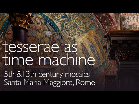 Tesserae als Zeitmaschine: Mosaike aus dem 5. und 13. Jahrhundert in Santa Maria Maggiore, Rom