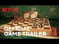 The Queen's Gambit Chess | Official Game Trailer | Netflix
