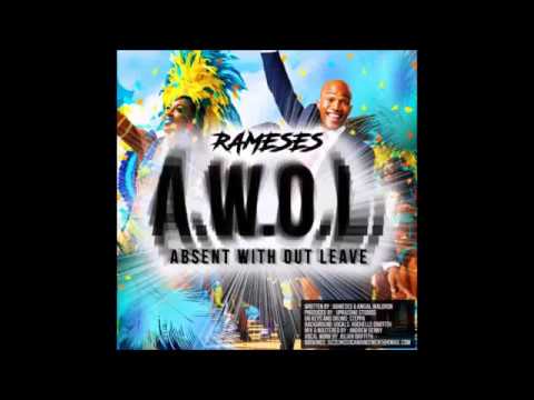 Rameses A.W.O.L (Barbados - Crop Over) 2017