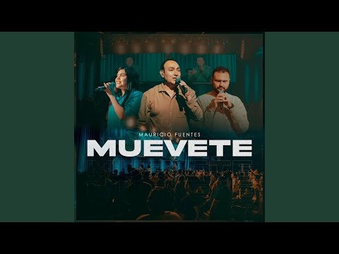 Muévete - Mauricio Fuentes