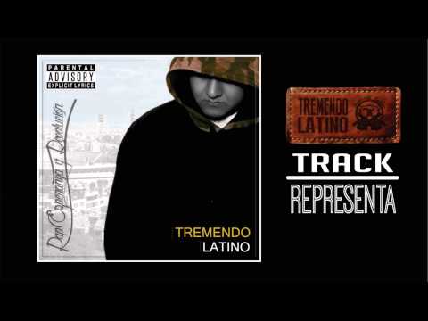 TREMENDO LATINO + DJ MISTICO - Representa