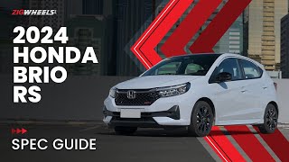 2024 Honda Brio RS Spec Guide | Zigwheels.Ph