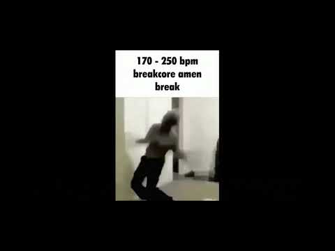 170-250 bpm breakcore amen break